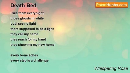 Whispering Rose - Death Bed