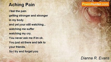 Dianna R. Evans - Aching Pain