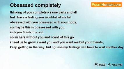 Poetic Amoure - Obsessed completely