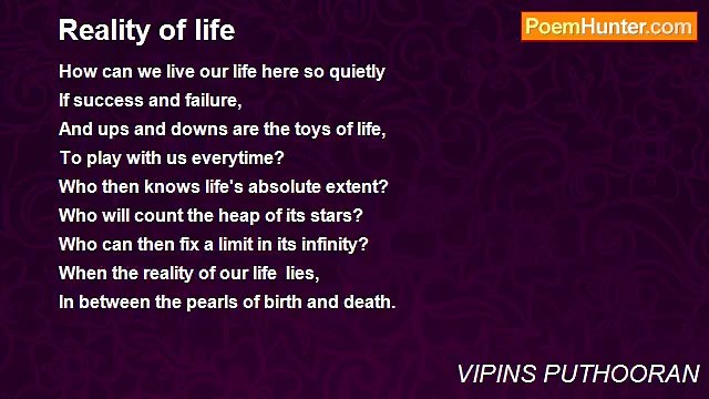 VIPINS PUTHOORAN - Reality of life