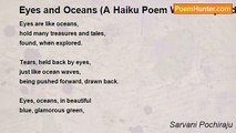 Sarvani Pochiraju - Eyes and Oceans (A Haiku Poem With İndependent Haikus)
