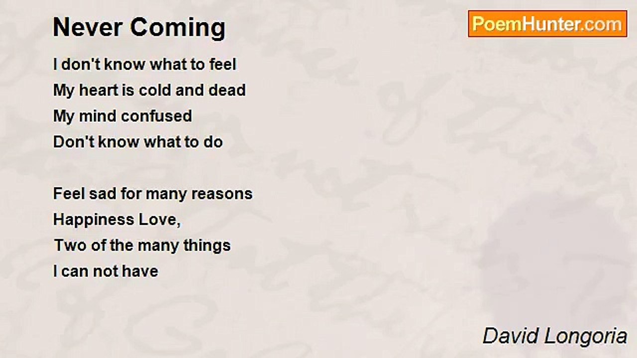 David Longoria - Never Coming
