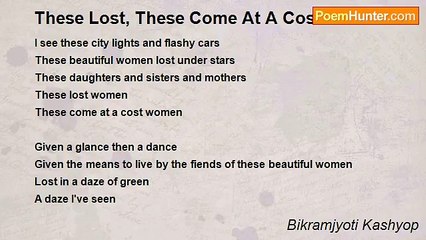 Bikramjyoti Kashyop - 	These Lost, These Come At A Cost Women
