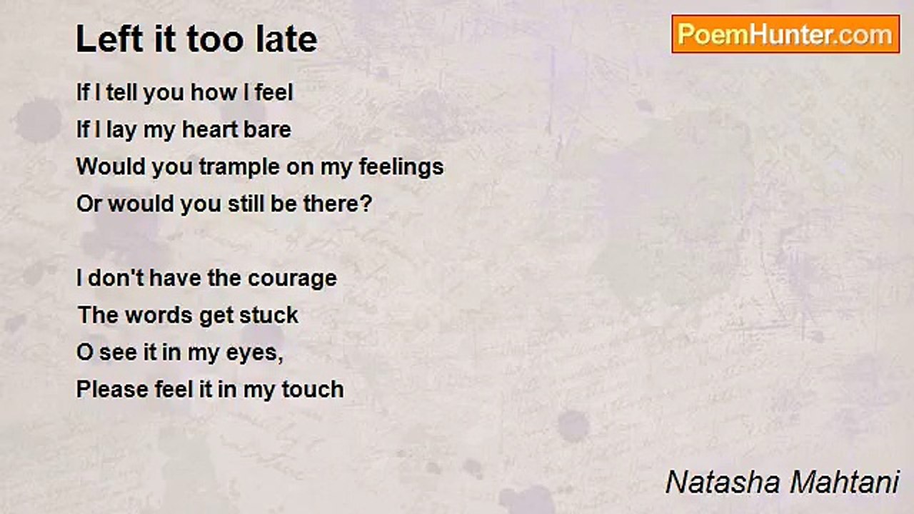 Natasha Mahtani - Left it too late