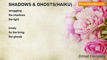 Dónall Dempsey - SHADOWS & GHOSTS(HAIKU)