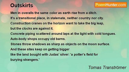 Tomas Tranströmer - Outskirts