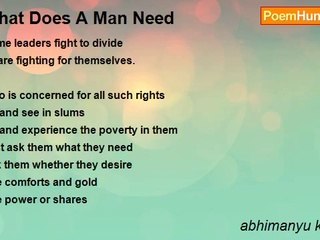 abhimanyu kumar.s - What Does A Man Need