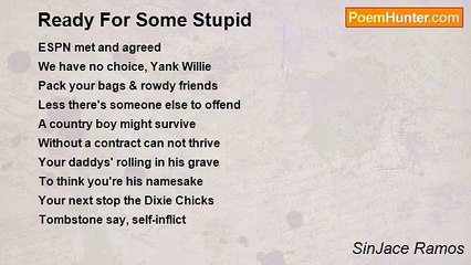 SinJace Ramos - Ready For Some Stupid