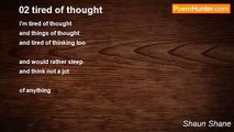 Shaun Shane - 02 tired of thought