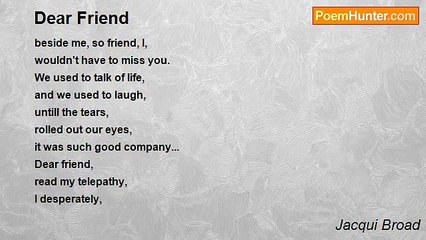 Jacqui Broad - Dear Friend