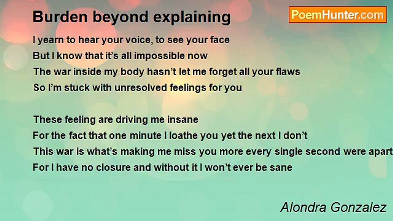 Alondra Gonzalez - Burden beyond explaining