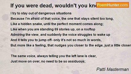 Patti Masterman - If you were dead, wouldn't you know it?