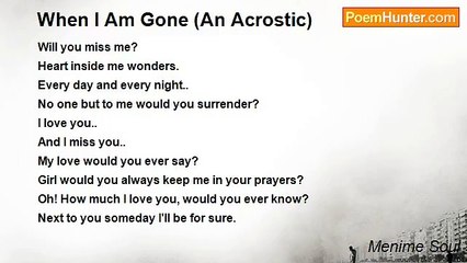 Menime Soul - When I Am Gone (An Acrostic)