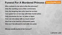 Lenore Lee - Funeral For A Murdered Princess (Sonnet)