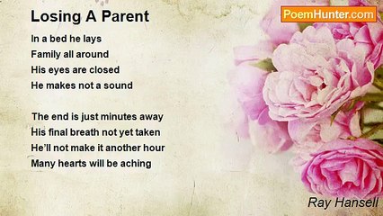 Ray Hansell - Losing A Parent