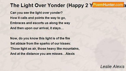 Leslie Alexis - The Light Over Yonder (Happy 2 Year Anniversay Love)
