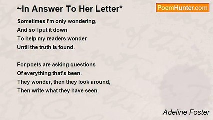 Adeline Foster - ~In Answer To Her Letter*