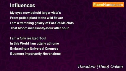 Theodora (Theo) Onken - Influences