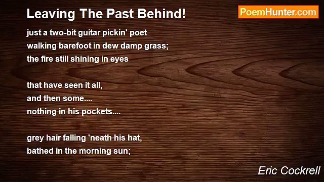 Eric Cockrell - Leaving The Past Behind!