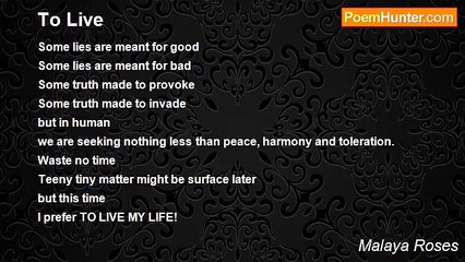 Malaya Roses - To Live