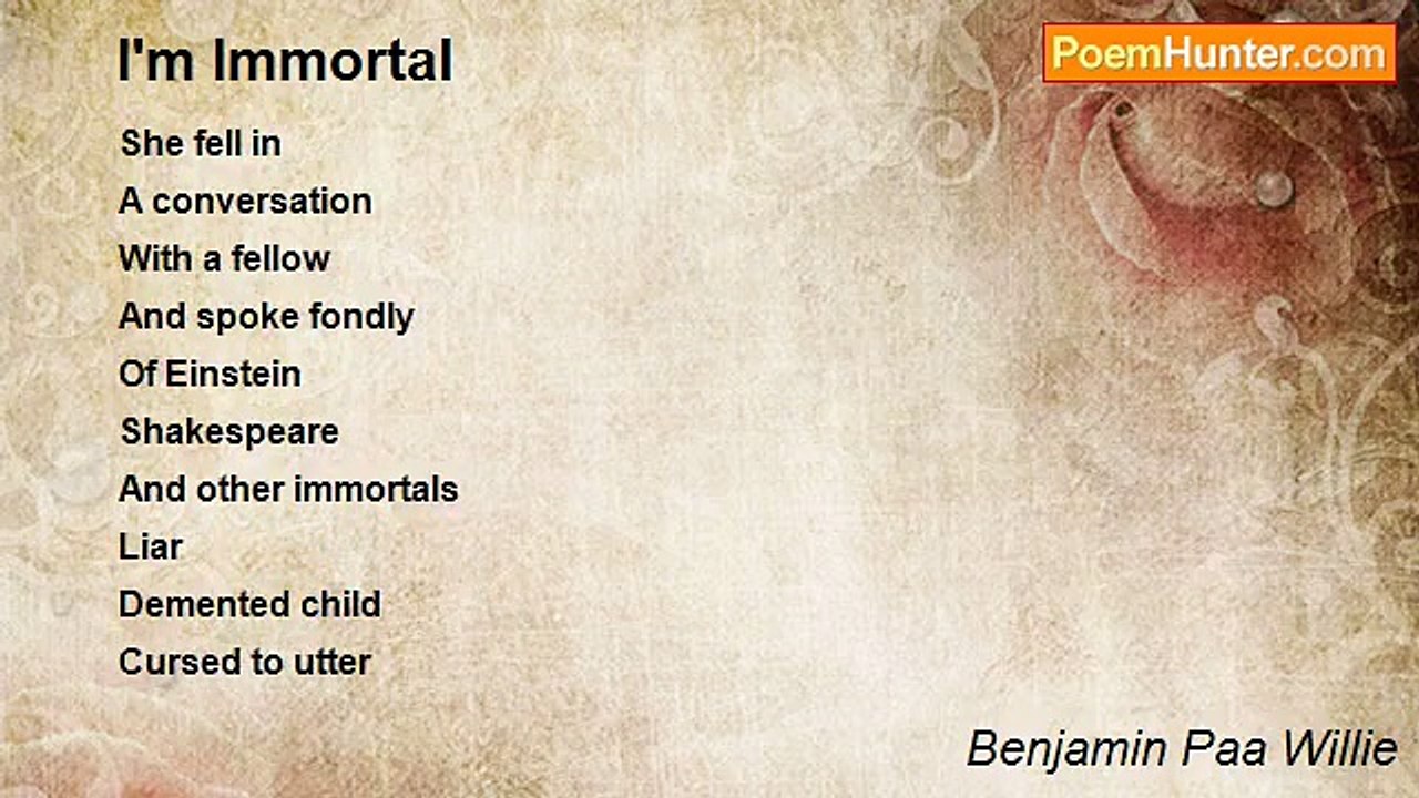 Benjamin Paa Willie - I'm Immortal