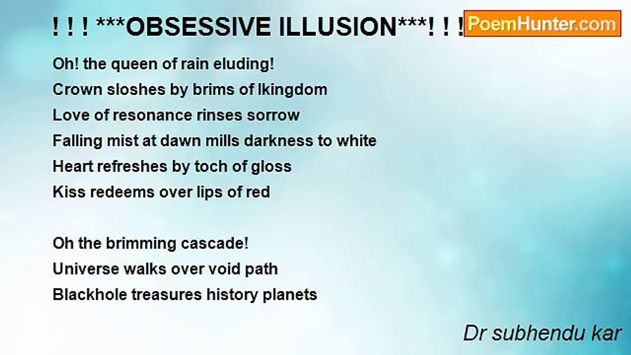 Dr subhendu kar - ! ! ! ***OBSESSIVE ILLUSION**...