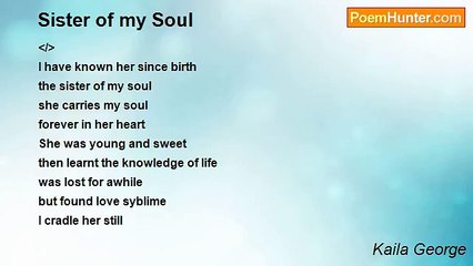Kaila George - Sister of my Soul