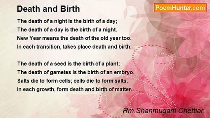 Rm.Shanmugam Chettiar. - Death and Birth