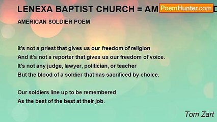 Tom Zart - LENEXA BAPTIST CHURCH = AMERICAN SOLDIER POEM