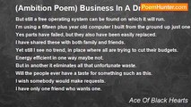 Ace Of Black Hearts - (Ambition Poem) Business In A Dream