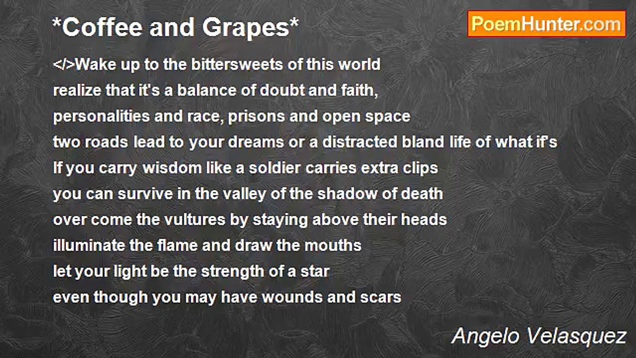 Angelo Velasquez - *Coffee and Grapes*