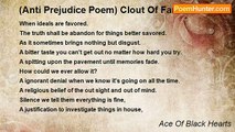 Ace Of Black Hearts - (Anti Prejudice Poem) Clout Of Fame
