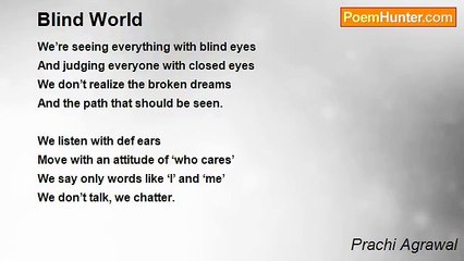 Prachi Agrawal - Blind World