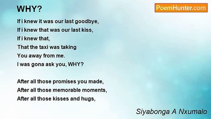 Siyabonga A Nxumalo - WHY?