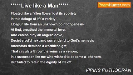 VIPINS PUTHOORAN - *****Live like a Man*****