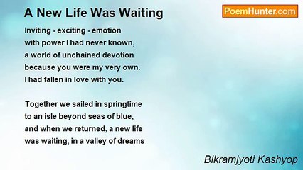 Bikramjyoti Kashyop - A New Life Was Waiting