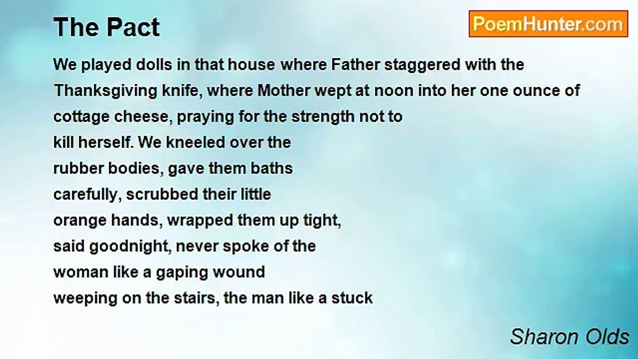 Sharon Olds - The Pact