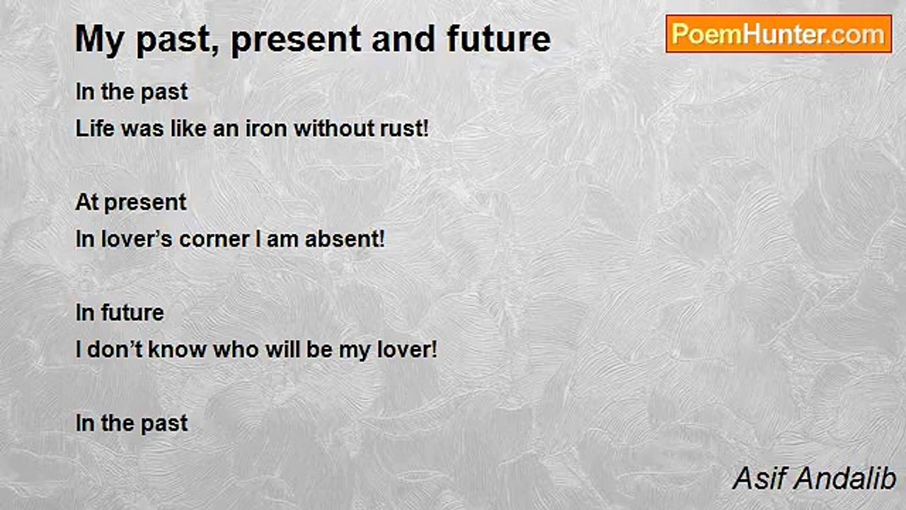Asif Andalib - My past, present and future