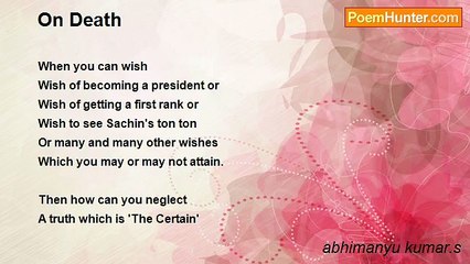 abhimanyu kumar.s - On Death