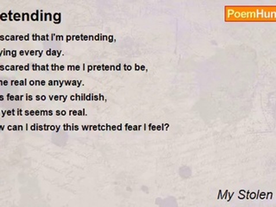 My Stolen Identity - Pretending