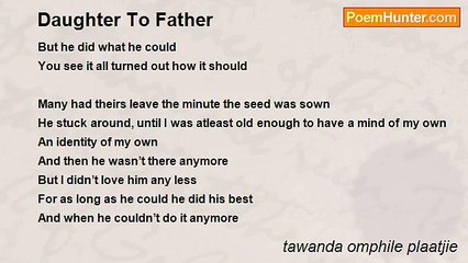 tawanda omphile plaatjie - Daughter To Father