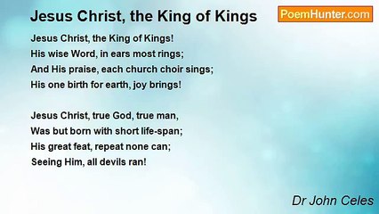 Dr John Celes - Jesus Christ, the King of Kings