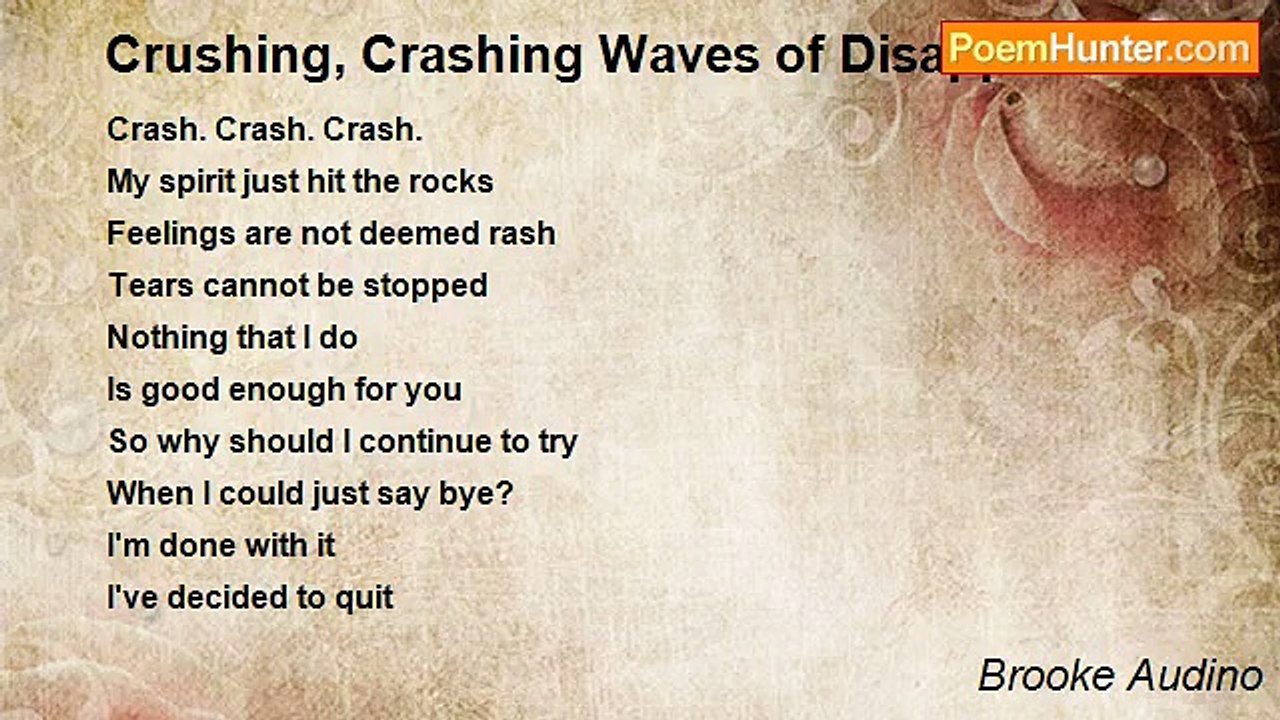 Brooke Audino - Crushing, Crashing Waves of Disappointment
