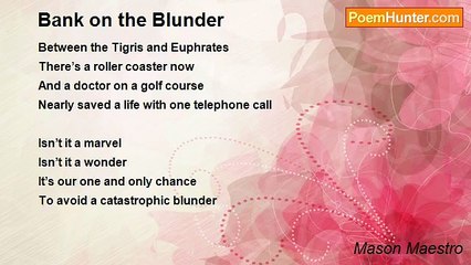 Mason Maestro - Bank on the Blunder