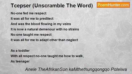 Anele TheAfrikanSon kaMthethungqongqo Potelwa - Tcepser (Unscramble The Word)