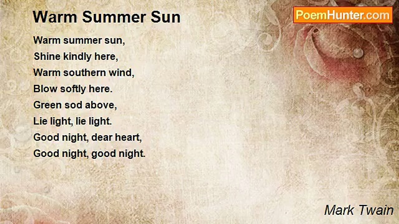 Mark Twain - Warm Summer Sun