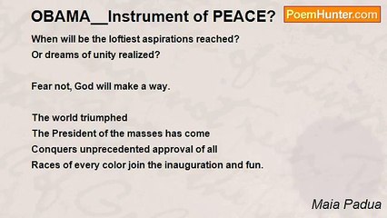 Maia Padua - OBAMA__Instrument of PEACE?