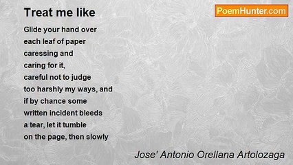 Jose' Antonio Orellana Artolozaga - Treat me like