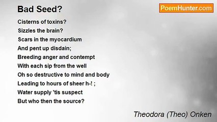 Theodora (Theo) Onken - Bad Seed?