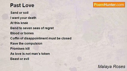 Malaya Roses - Past Love